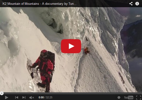 K2 la montagne des montagne – un documentaire par Tunç Fındık